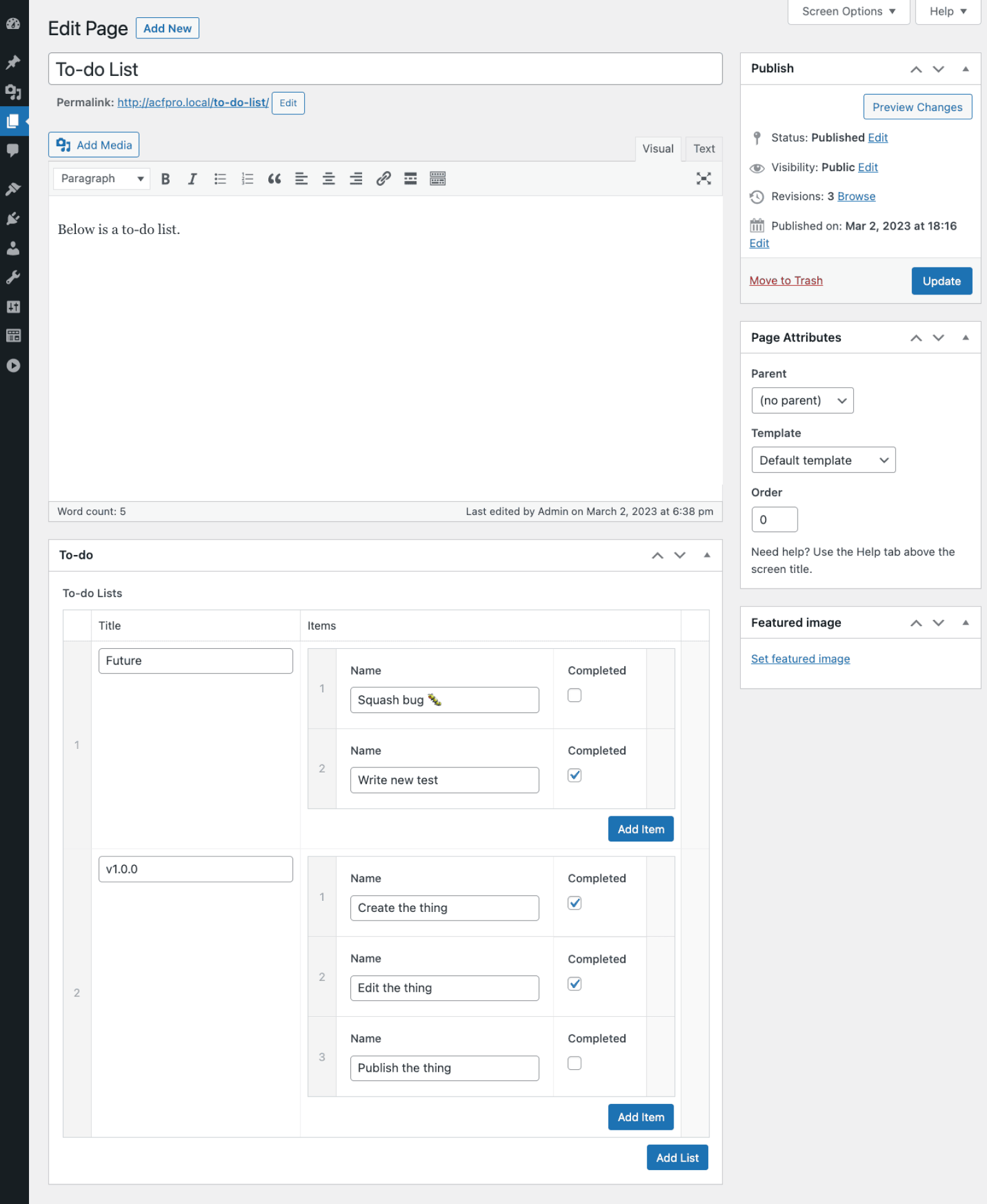 This screenshot shows a page in the WordPress admin on which the to-do list field group appears.