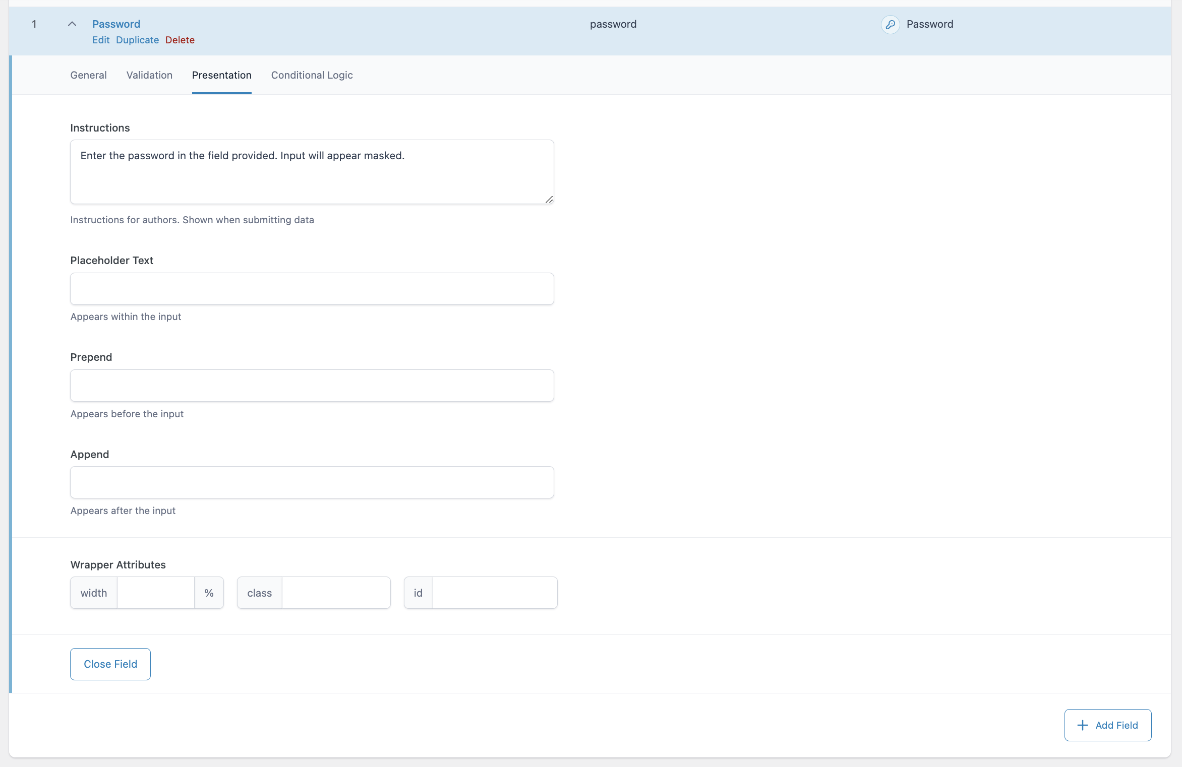 Settings on the Presentation tab allow you to control how the Password field will appear.