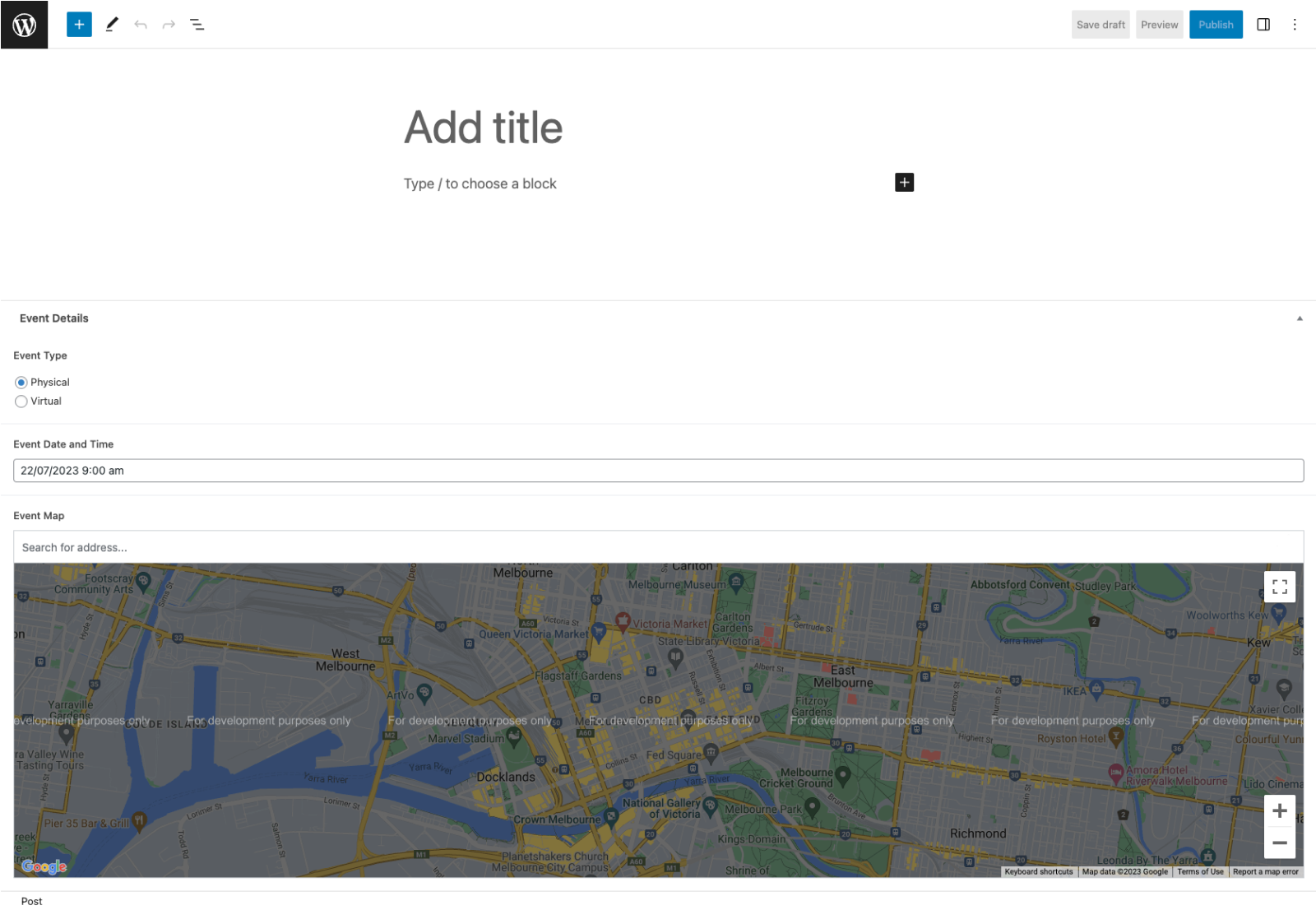 A view of the WordPress post editor, showing some of the new custom fields. The editor has selected a Physical event and entered the date and time, so the Google Map field is displayed. 