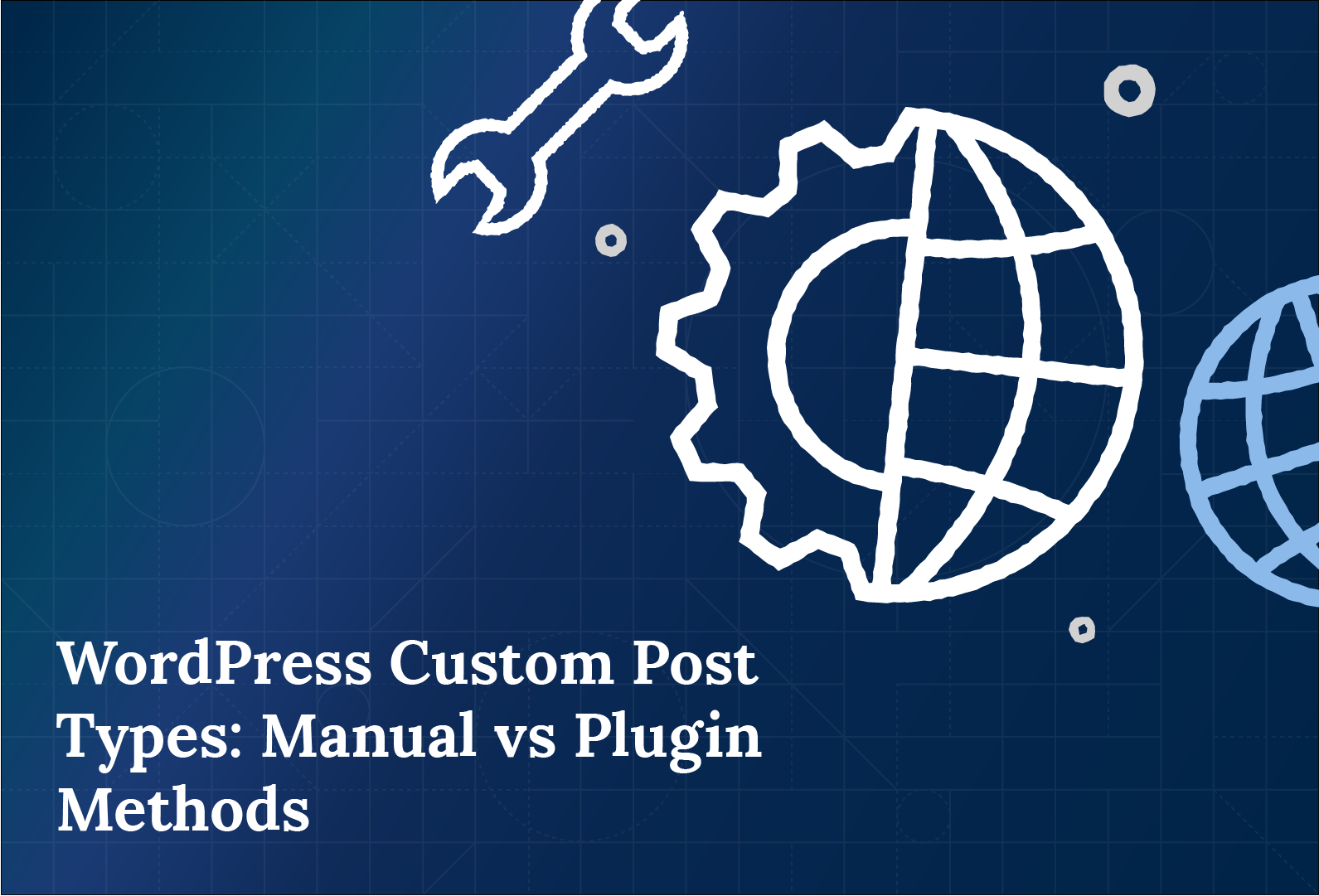 ACF | WordPress Custom Post Types: Manual vs Plugin Methods